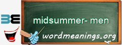 WordMeaning blackboard for midsummer-men